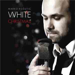 Marko Košutić - White Christmas