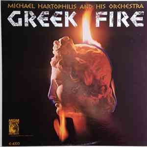 Michael Hartophilis And His Orchestra - Greek Fire