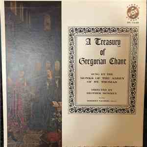 Monks Of The Abbey Of St. Thomas - A Treasury Of Gregorian Chant