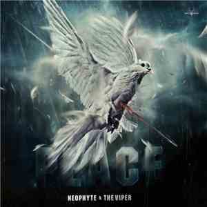 Neophyte & The Viper - Peace