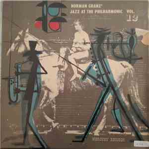 Norman Granz' Jazz At The Philharmonic - Norman Granz' Jazz At The Philharm ...