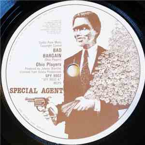 Ohio Players - Bad Bargain / Here Today And Gone Tomorrow