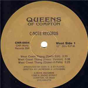Queens Of Compton - West Coast Thang