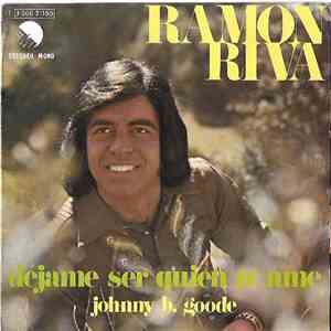 Ramon Riva - Déjame Ser Quien Te Ame