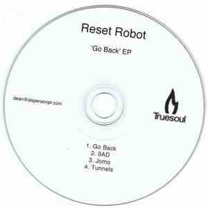 Reset Robot - Go Back EP