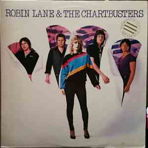 Robin Lane & The Chartbusters - Robin Lane & The Chartbusters