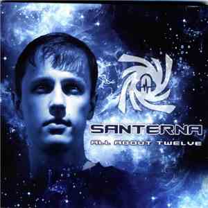 Santerna - All About Twelve