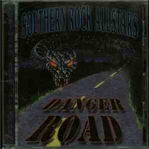 Southern Rock Allstars - Danger Road