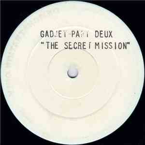 Stu. J. - Gadjet Part Deux - The Secret Mission