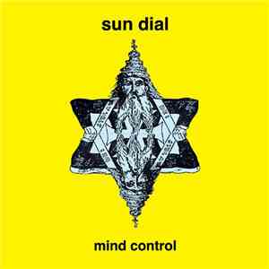 Sun Dial - Mind Control