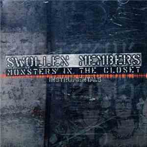Swollen Members - Monsters In The Closet (Instrumentals)