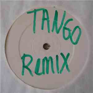 Tango - The Impact E.P. (Tango Remixes)