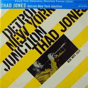Thad Jones - Detroit - New York Junction