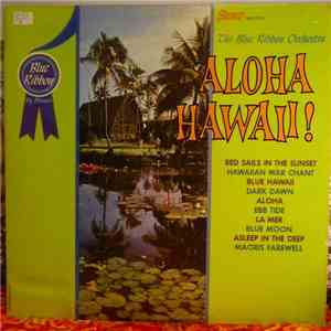 The Blue Ribbon Strings - Aloha Hawaii