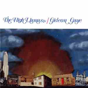 The High Llamas - Gideon Gaye