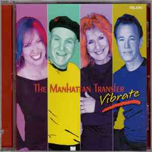 The Manhattan Transfer - Vibrate