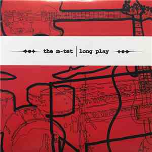 The M-Tet - Long Play