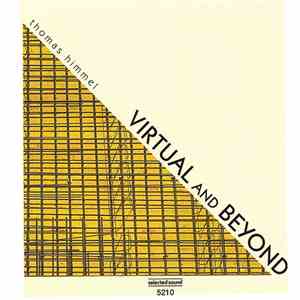 Thomas Himmel - Virtual And Beyond