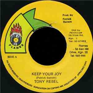 Tony Rebel - Keep Your Joy