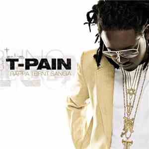 T-Pain - Rappa Ternt Sanga