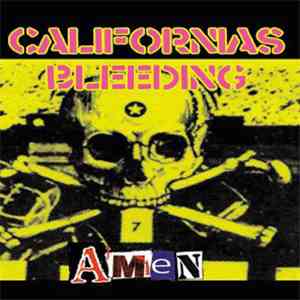 Amen - California's Bleeding