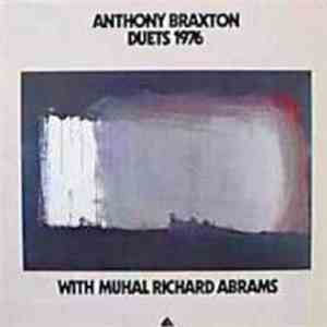 Anthony Braxton With Muhal Richard Abrams - Duets 1976