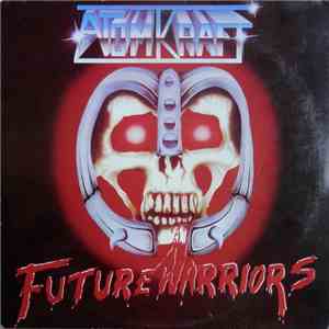 Atomkraft - Future Warriors