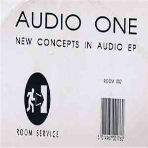 Audio One - New Concepts In Audio EP