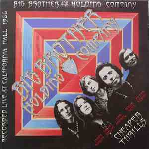 Big Brother & The Holding Company - Cheaper Thrills