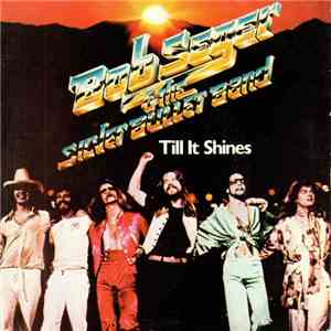 Bob Seger - Till It Shines