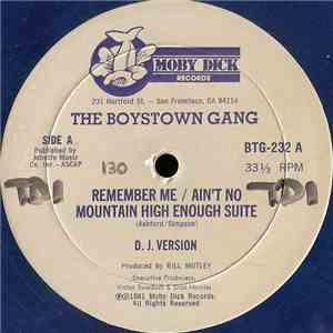 Boys Town Gang - Remember Me / Ain't No Mountain High Enough Suite // Cruis ...
