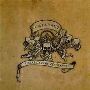 Cataract - Great Days Of Vengeance
