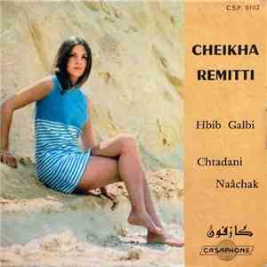Cheikha Rimitti - Hbib Galbi