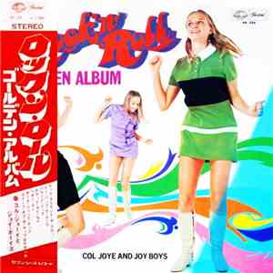 Col Joye And The Joy Boys - Rock'N Roll Golden Album