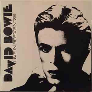 David Bowie - Live In Bremen '78