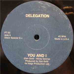 Delegation - You And I