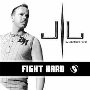 DJ Lee - Fight Hard