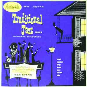 Doc Evans And His Band Featuring Knocky Parker - Traditional Jazz Vol. 6 (D ...