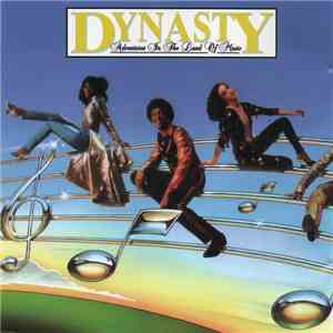 Dynasty - Adventures In The Land Of Music