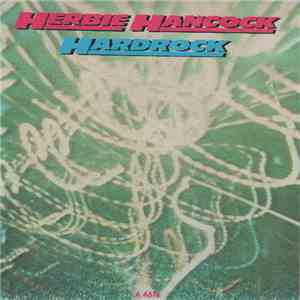 Herbie Hancock - Hardrock