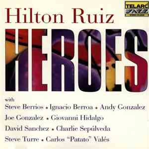 Hilton Ruiz - Heroes