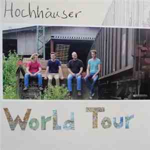 Hochhäuser - World Tour