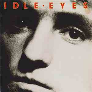 Idle Eyes - Idle Eyes