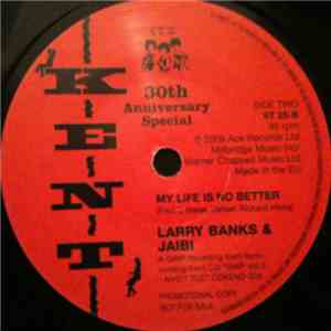 Jackie Day / Larry Banks & Jaibi - Get To Steppin' / My Life Is No Better