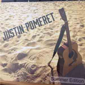 Justin Pomfret - Summer Edition