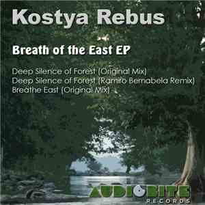 Kostya Rebus - Breath Of The East EP