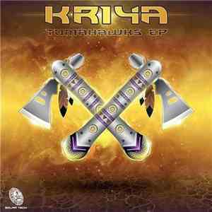 Kriya  - Tomahawks EP