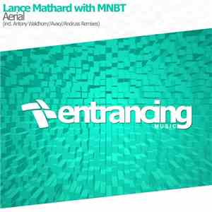 Lance Mathard With MNBT - Aerial