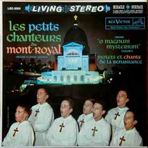 Les Petits Chanteurs Du Mont-Royal - Messe