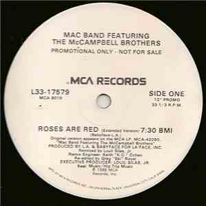 Mac Band Featuring The McCampbell Brothers - Roses Are Red